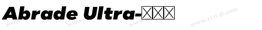 Abrade Ultra字体转换